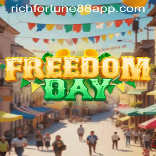 FreedomDay: Unveiling the Thrills of Rich Fortune 88