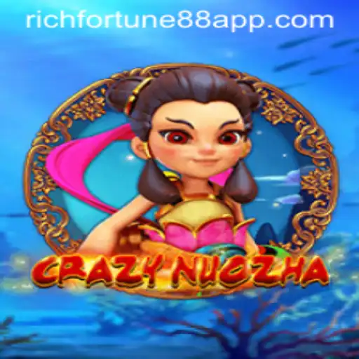 Enter the World of CrazyNuoZha with Rich Fortune 88