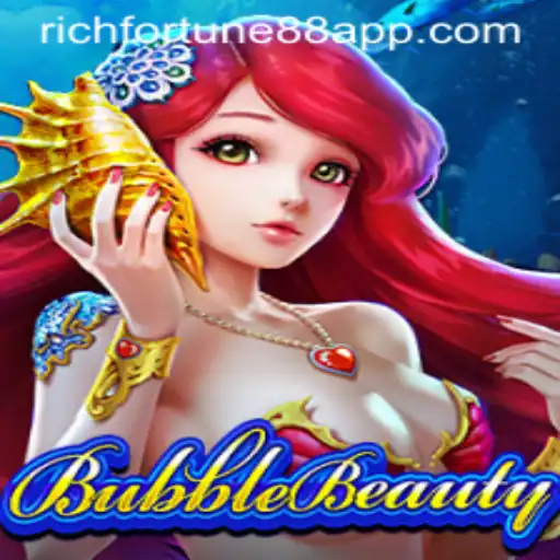 Exploring BubbleBeauty: The Alluring World of Rich Fortune 88