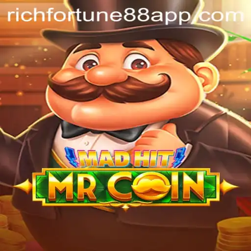 MadHitMrCoin: Unveiling the Exciting World of Rich Fortune 88